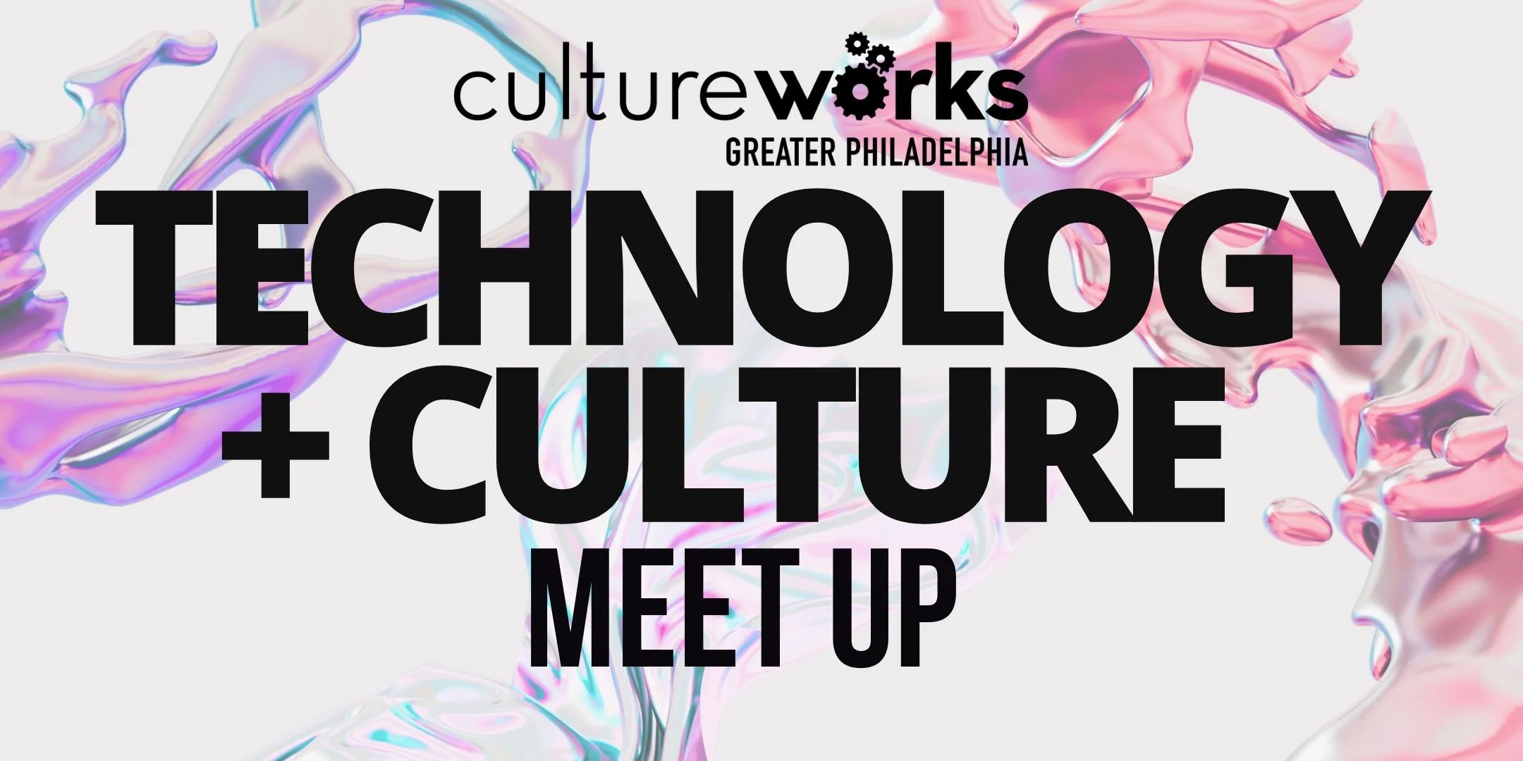 Tech + Culture Meet Up
