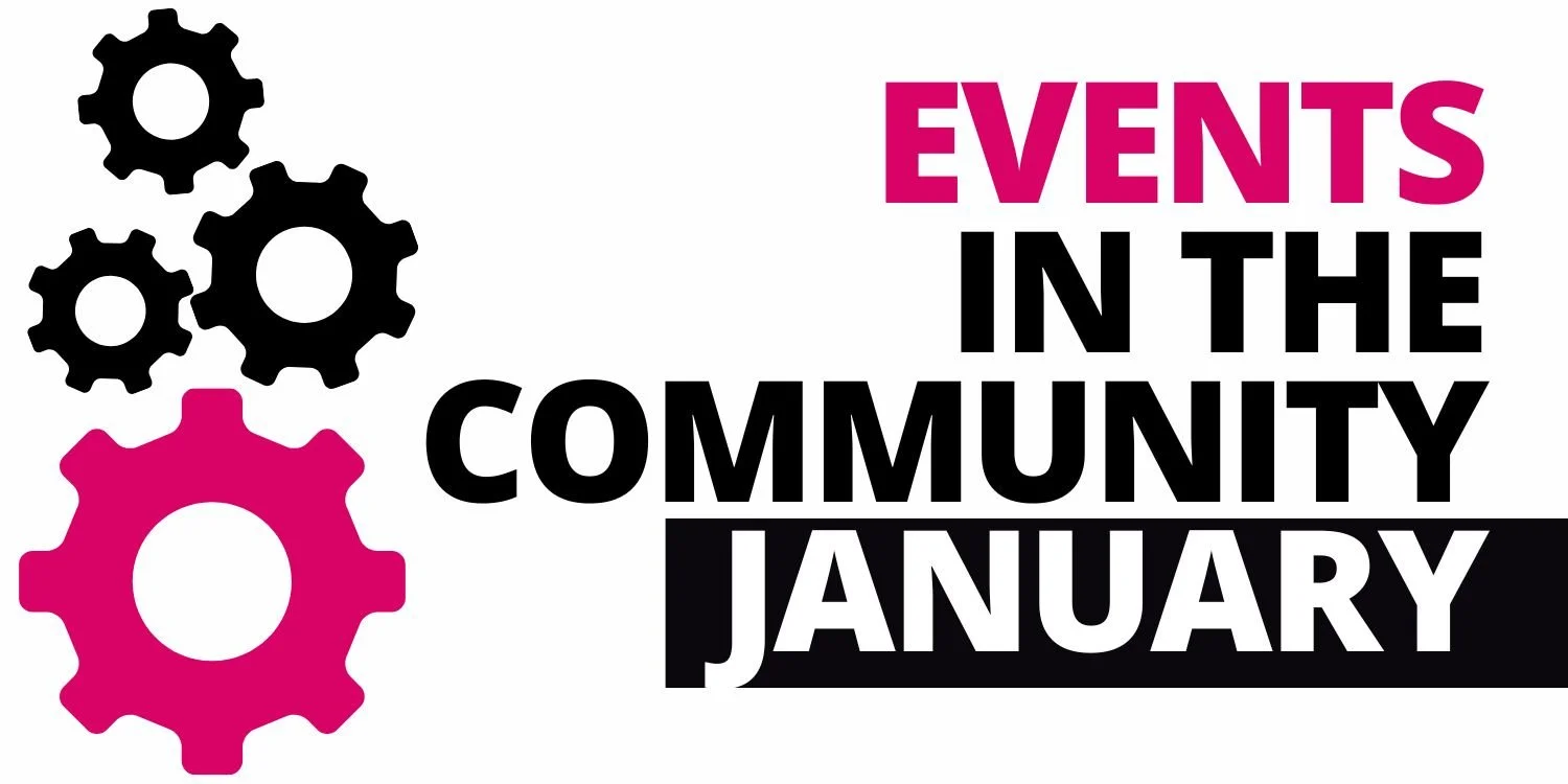 January - Events in the Community