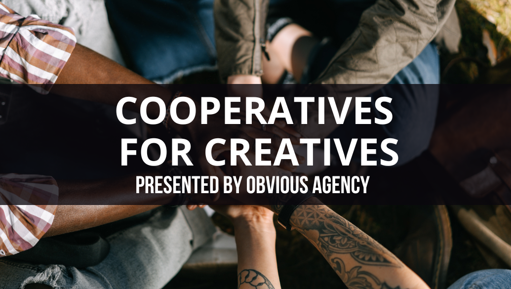 Cooperatives for Creatives