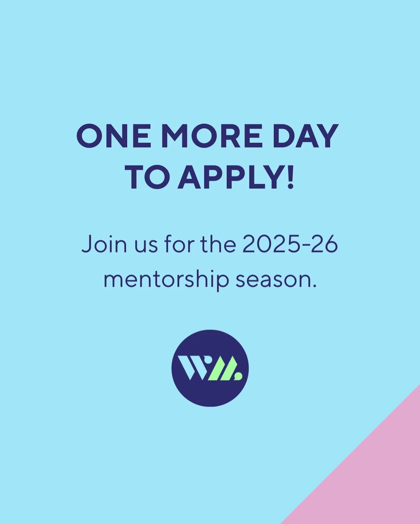 Time&rsquo;s almost up &ndash; applications close tomorrow! One more day to apply and join us for another inspiring season of mentorship. [Link in profile]

For the first time ever, we have more registered mentors than mentees! If you have less than 
