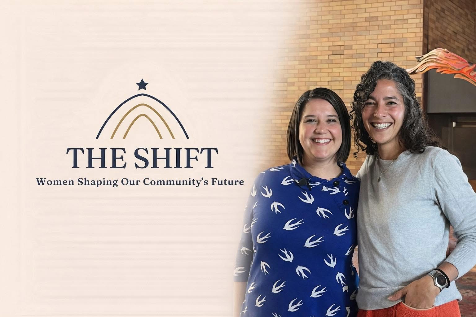 The Shift: Women Shaping Our Community’s Future
