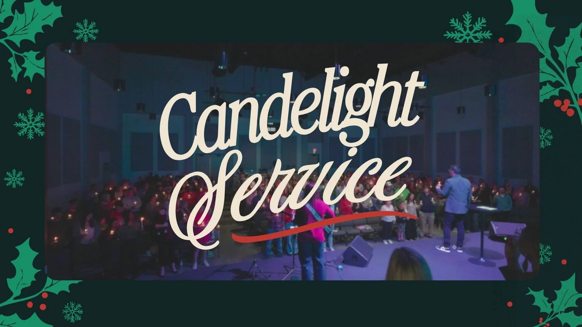 Christmas Eve Candlelight
