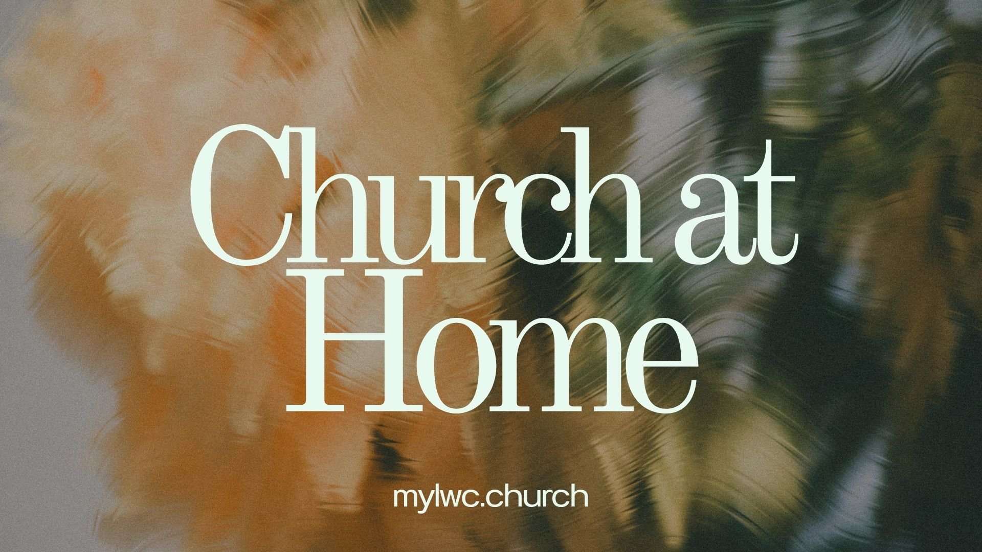 Church at home