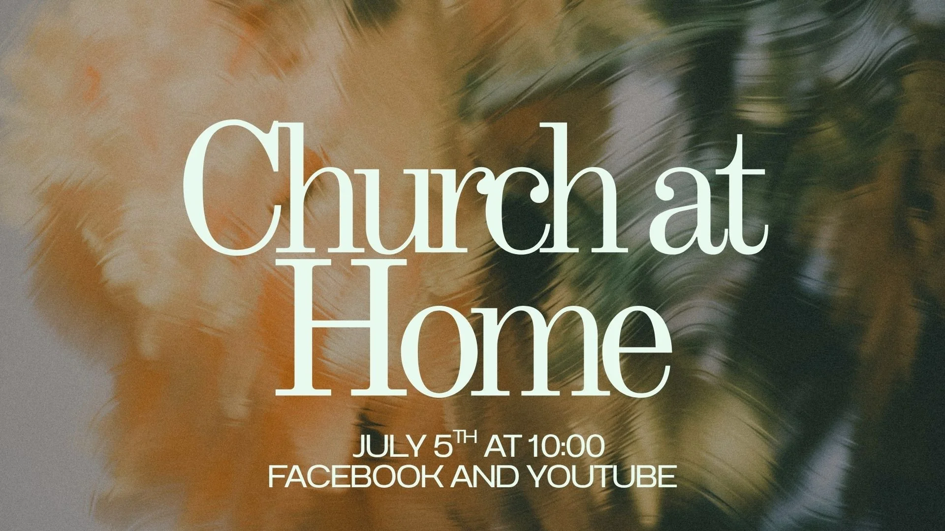 Church at Home (Online Only Service)