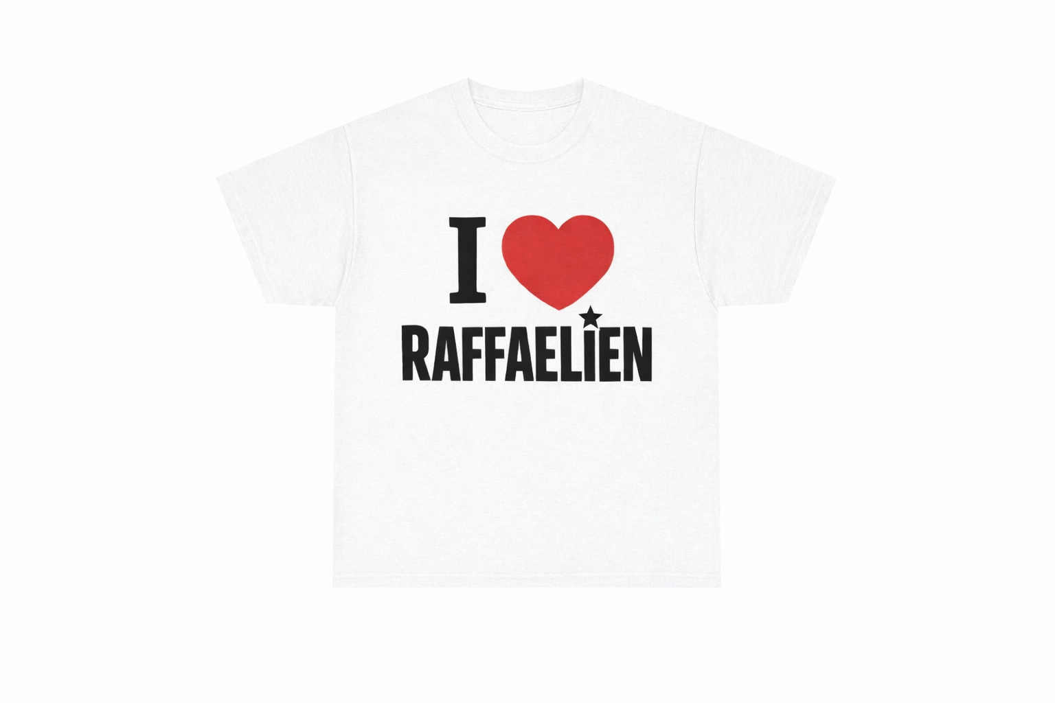 I LOVE RAFFAELIEN T-shirt