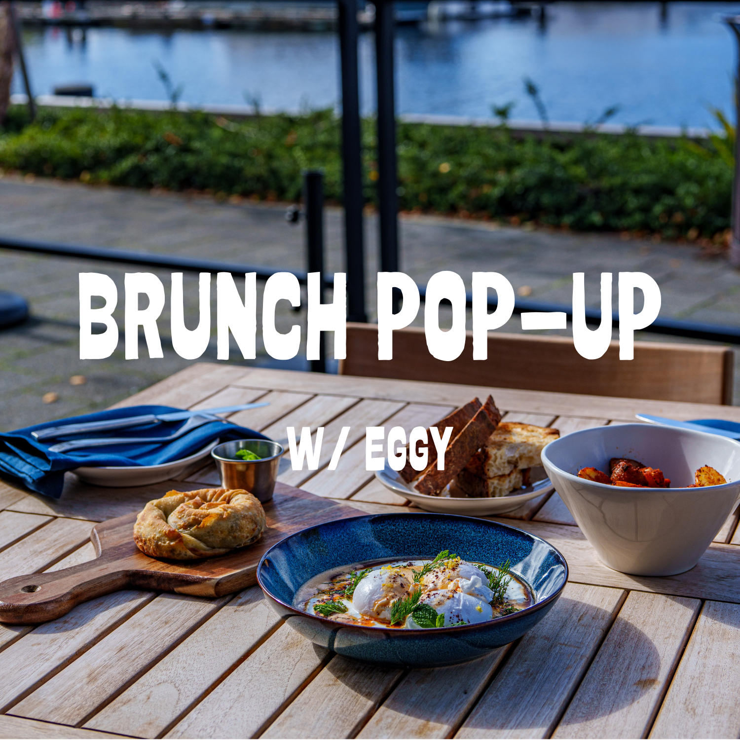 Brunch Pop-Up with EGGY