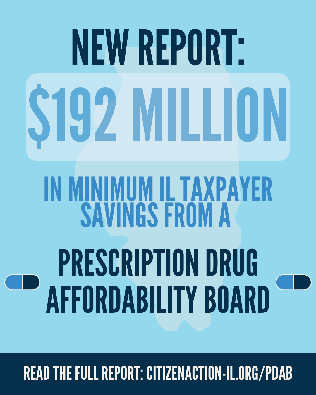 New Report Finds Illinois Could Save Over $190 Million by Passing Prescription Drug Affordability Board Legislation