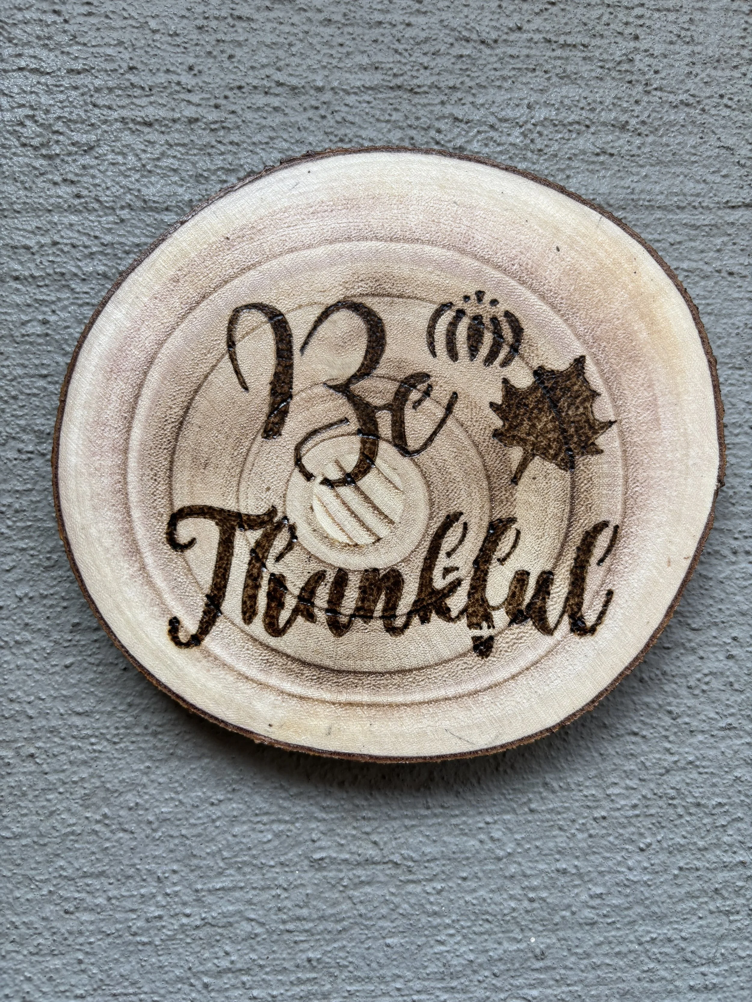 Be Thankful