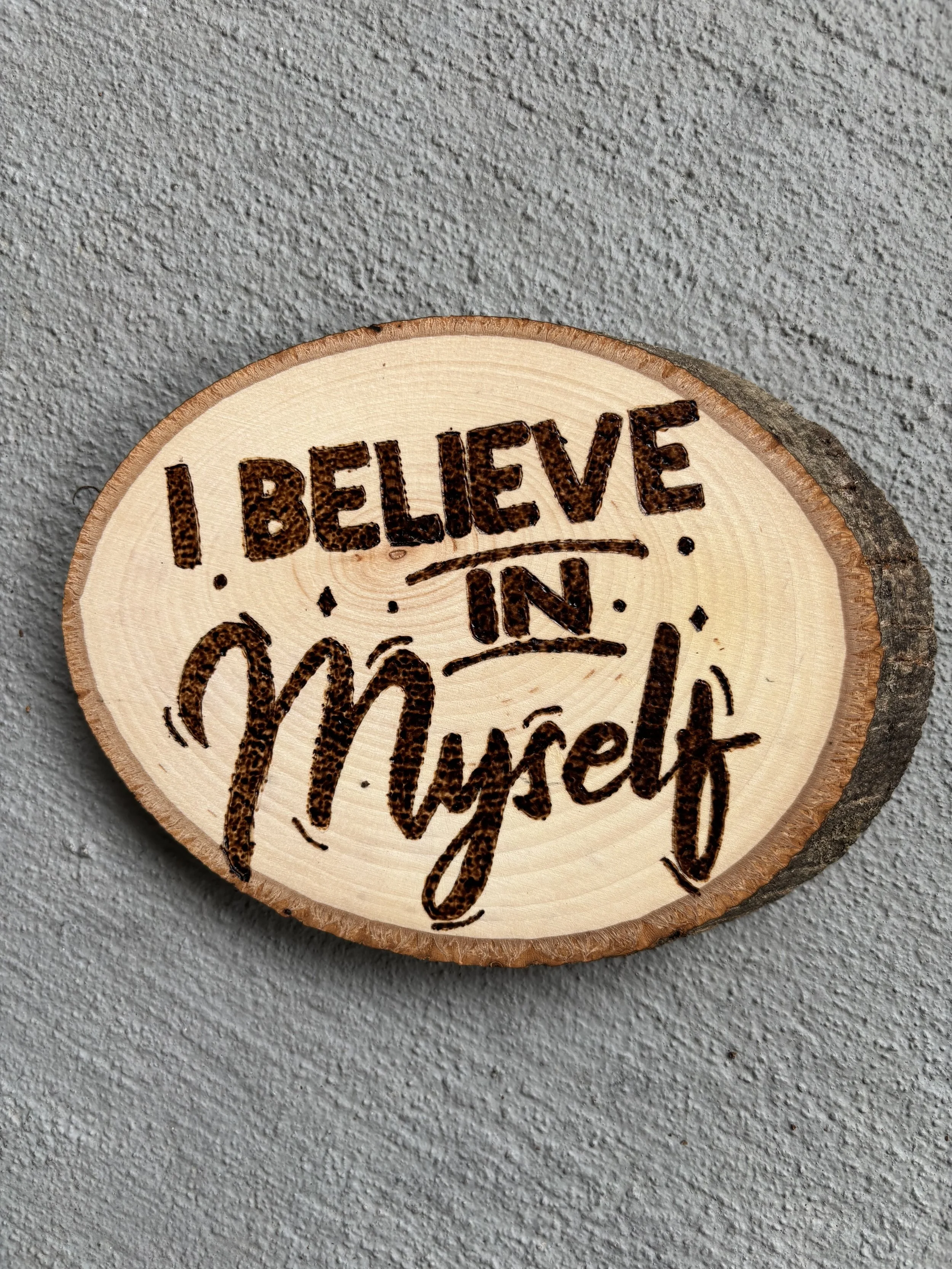 I Believe In Myself