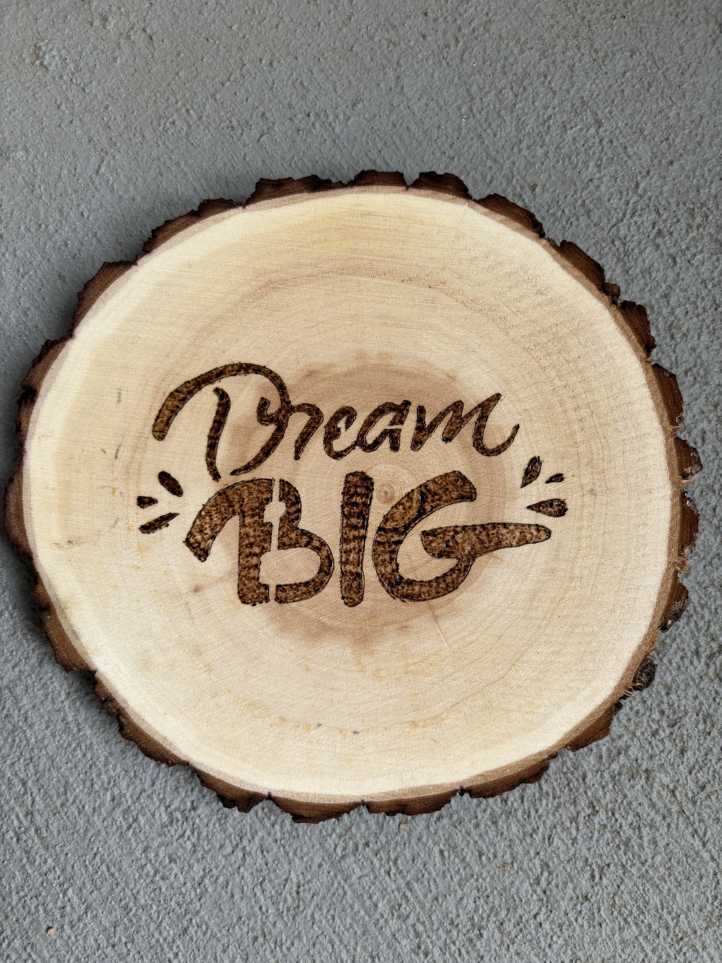 Dream Big