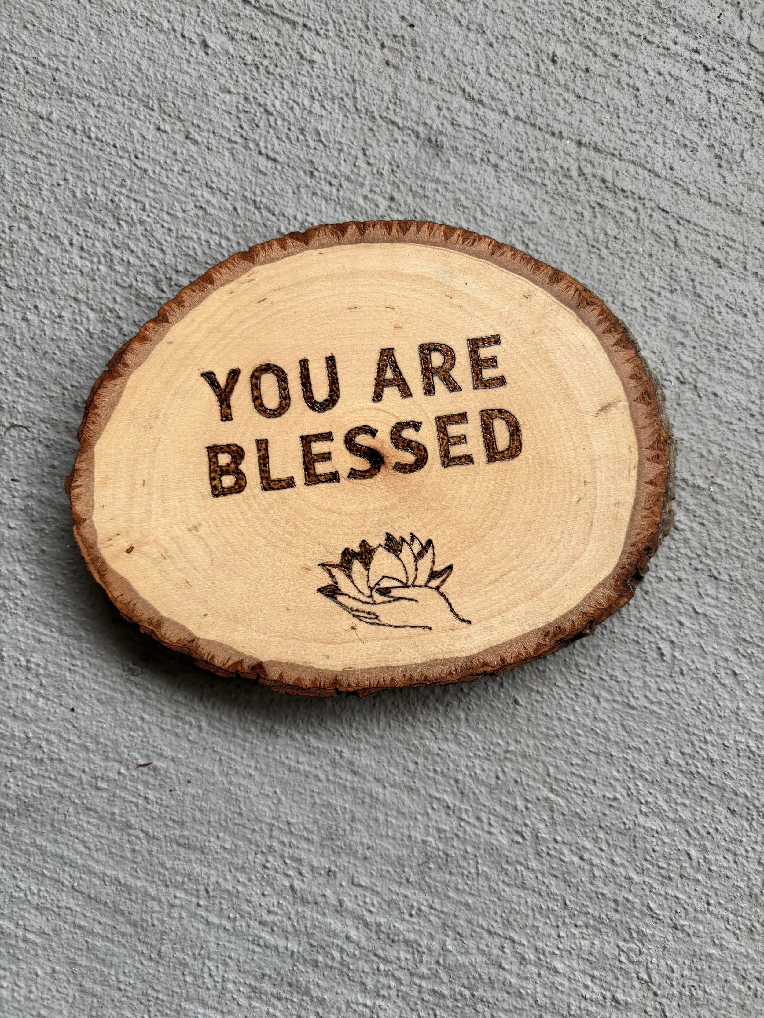 You Are Blessed