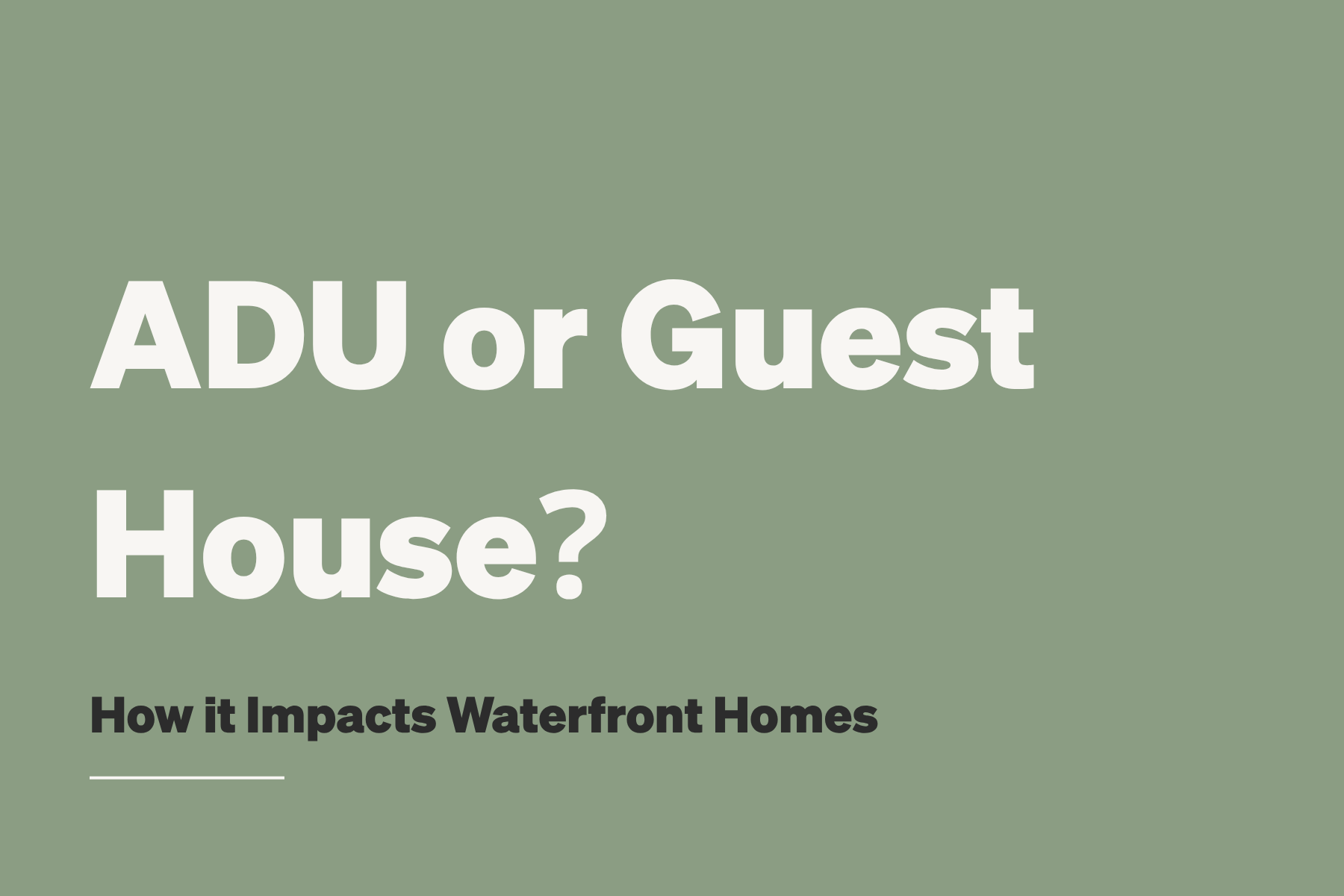 Do you actually need an ADU — or just a well-designed guest wing?