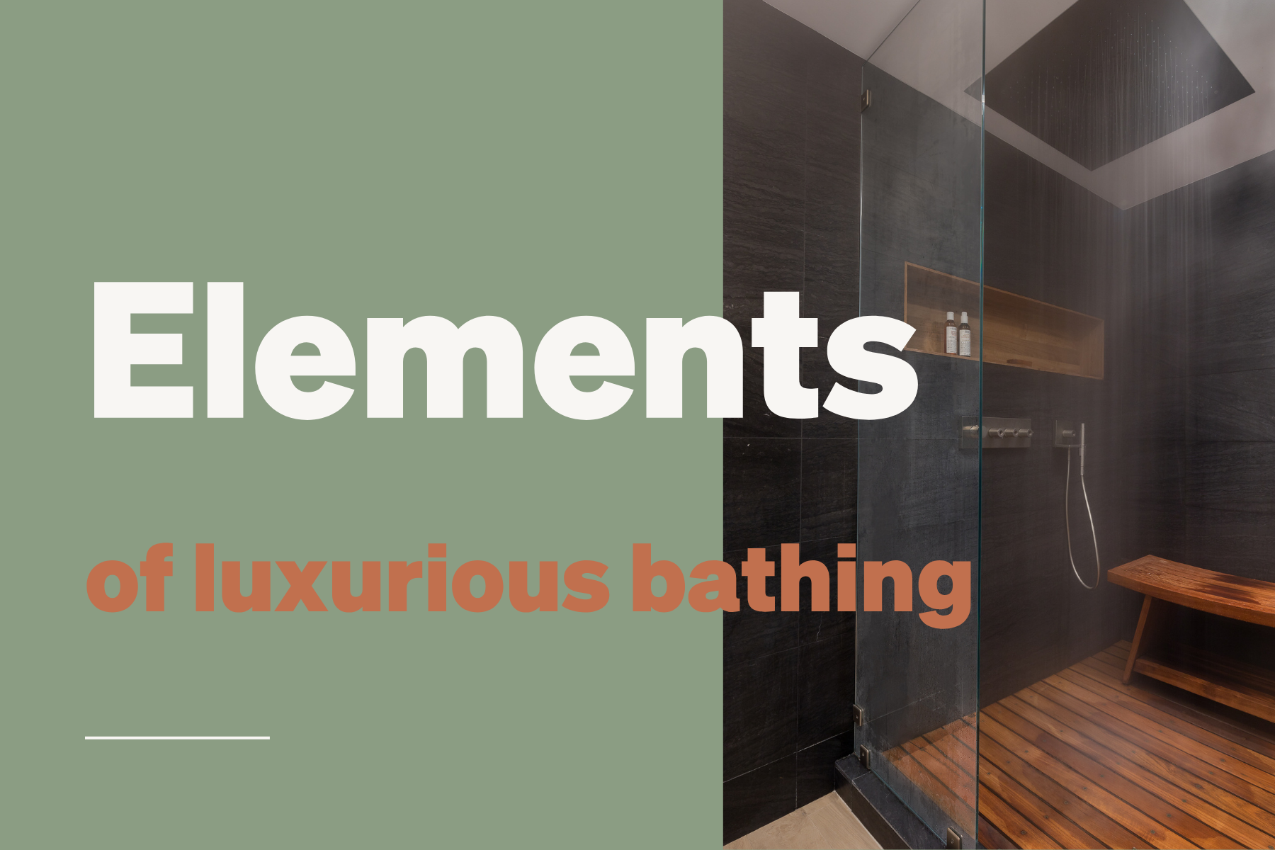 Elements of Luxurious Bathing