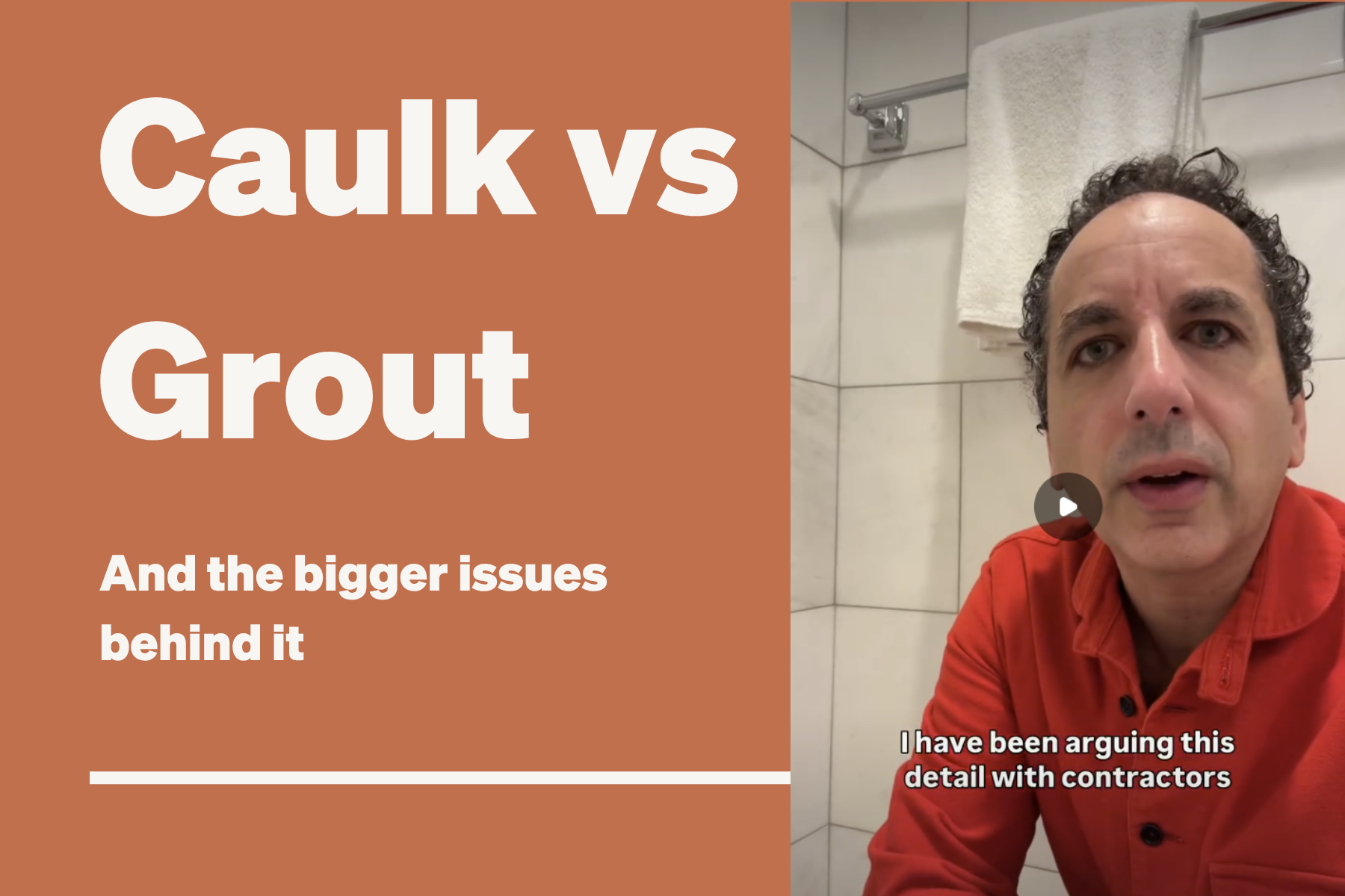 What Caulk (Not Grout) in Your Shower Corners Tells You About the Build