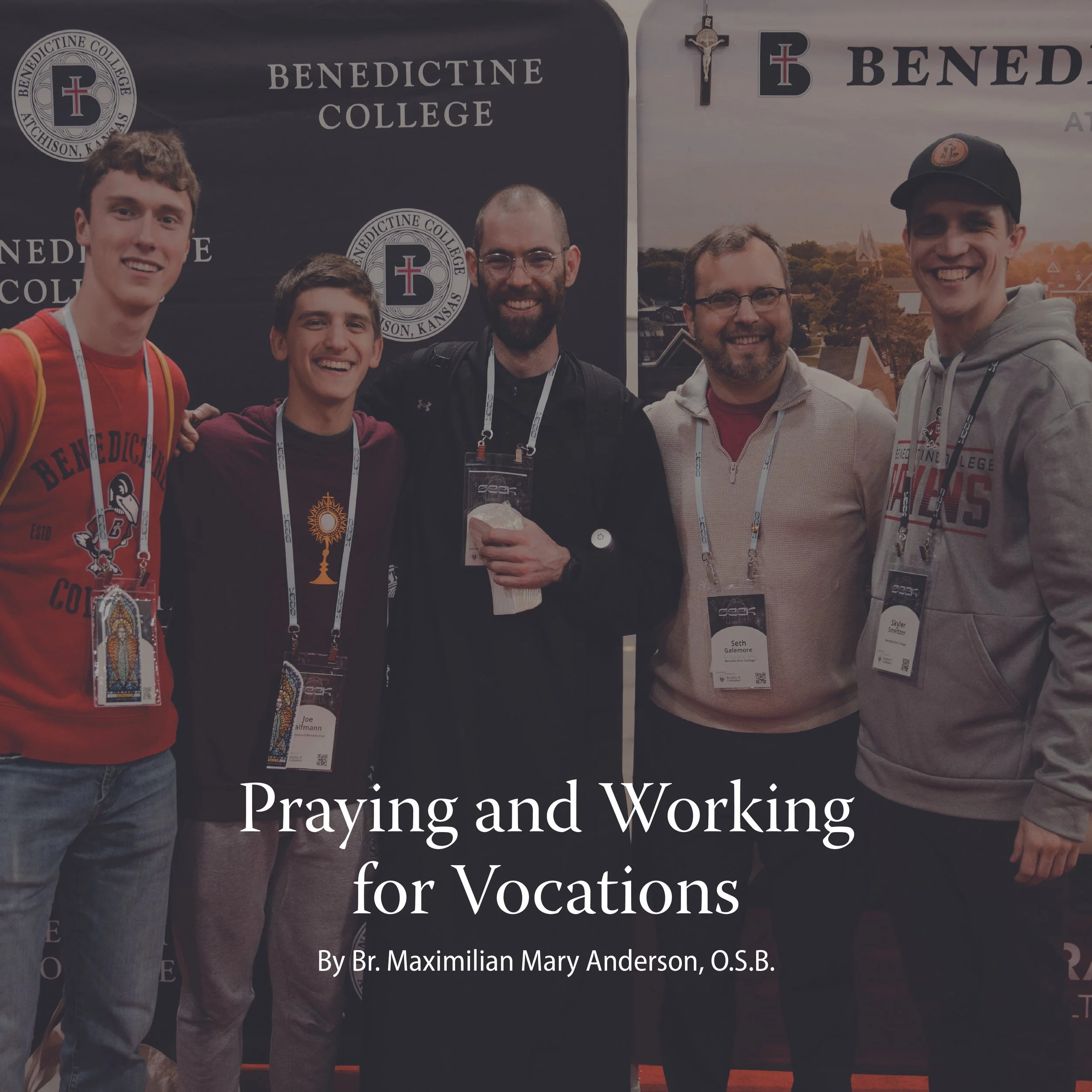 Pray and Work for Vocations