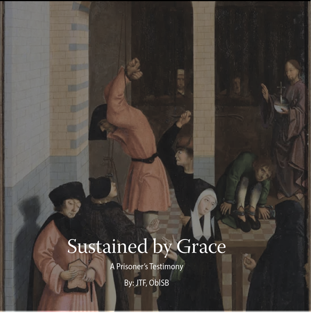 Sustained By Grace: A Prisoner’s Testimony