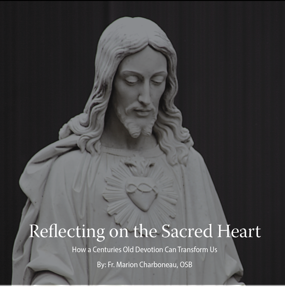 Reflecting on the Sacred Heart