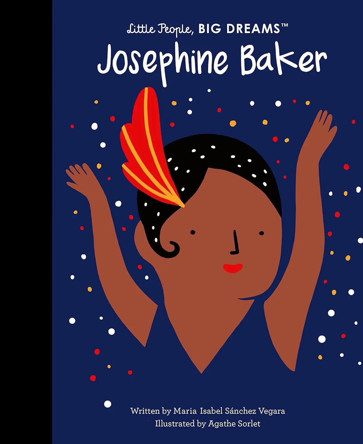 Josephine Baker-Little People, BIG DREAMS