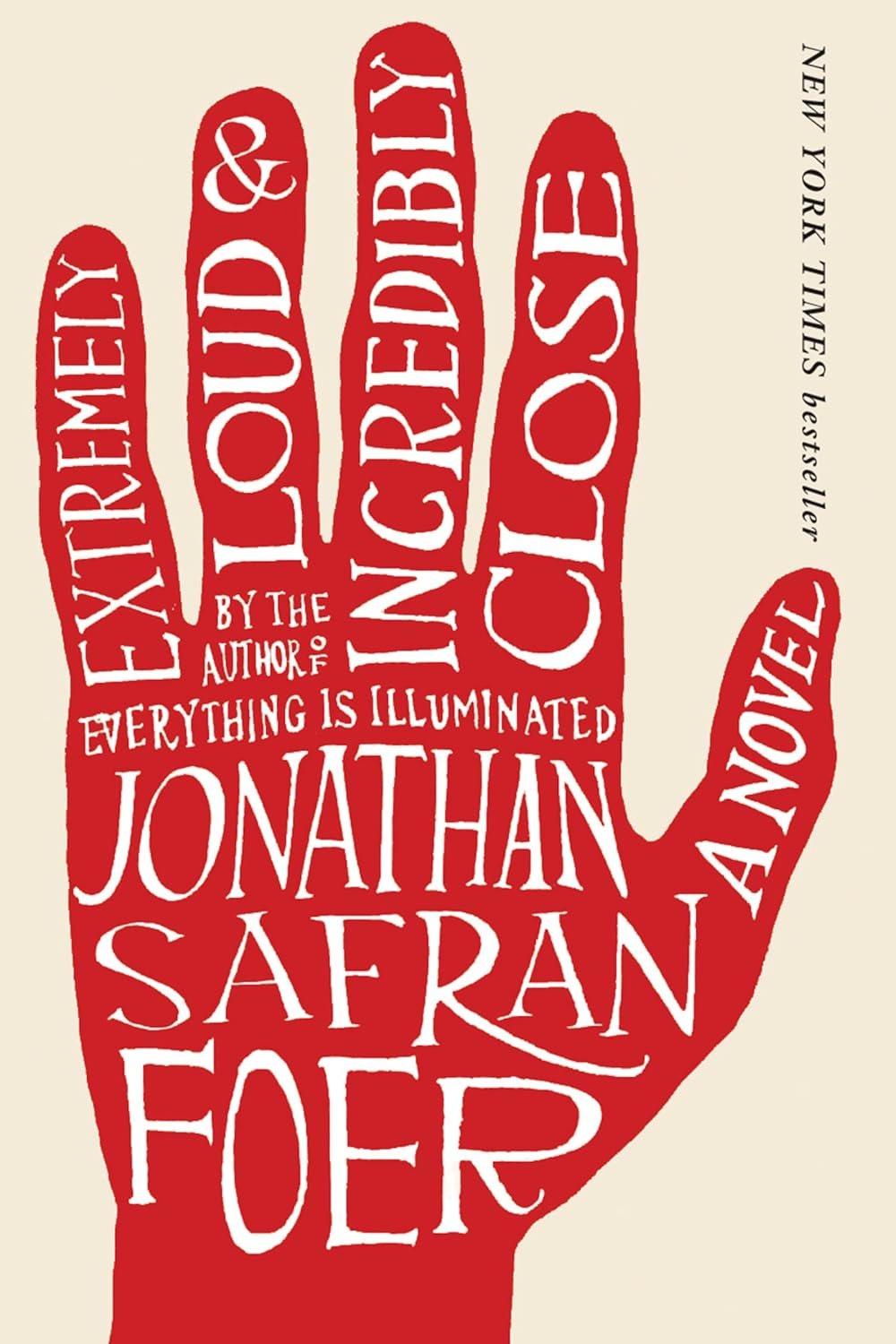 Extremely Loud And Incredibly Close by Jonathan Safran Foer