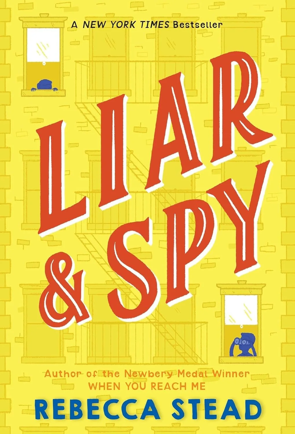 Liar &amp; Spy by Rebecca Stead
