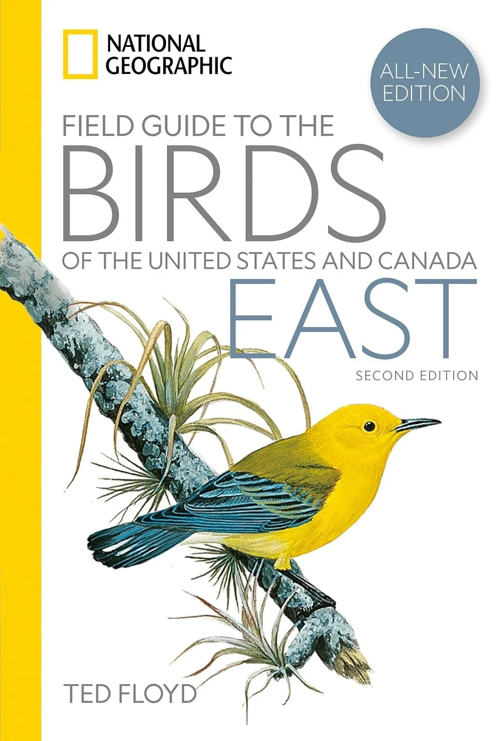 National Geographic Field Guide to the Birds of the United States and Canada -East, 2nd Edition