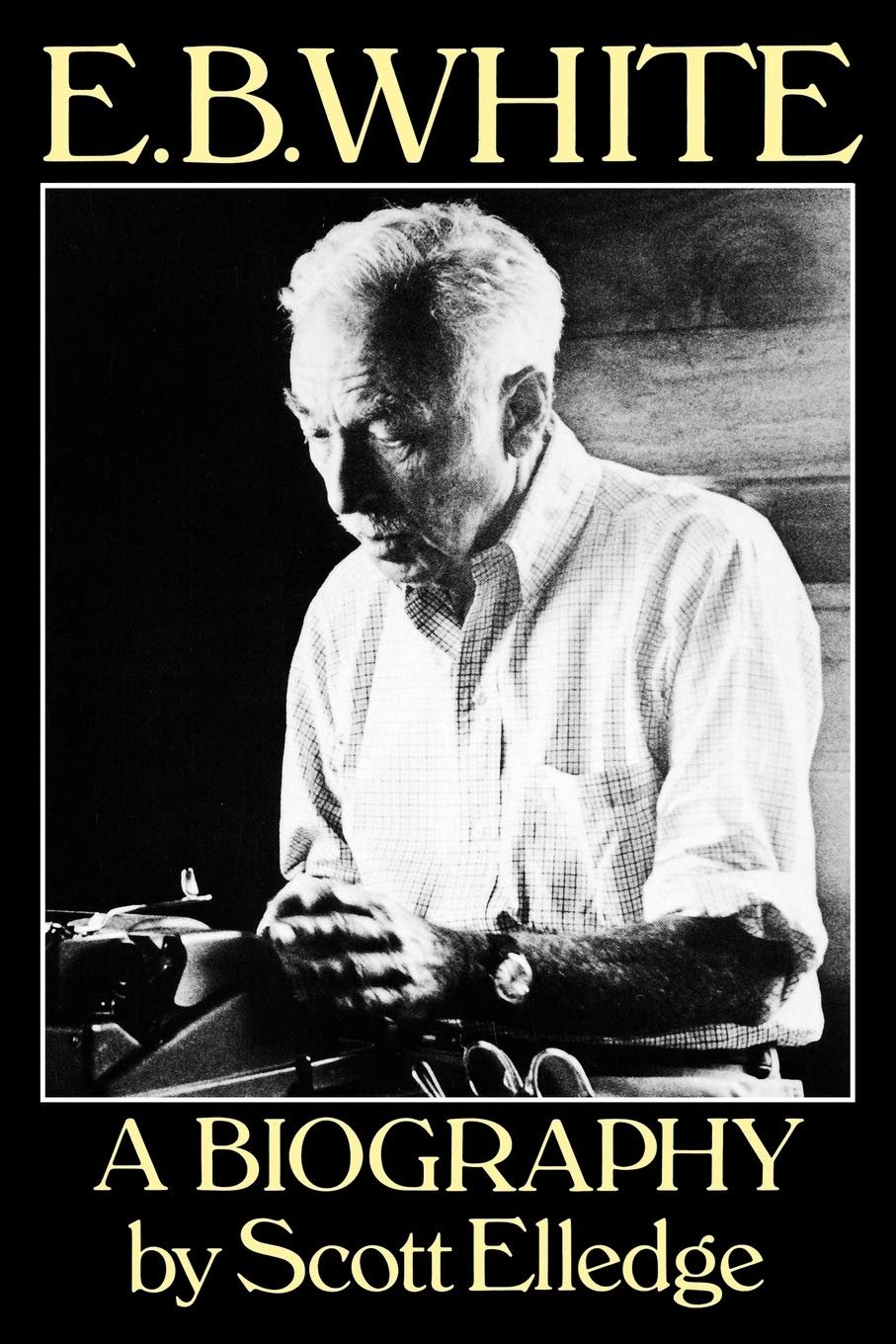  E.B. White: A Biography