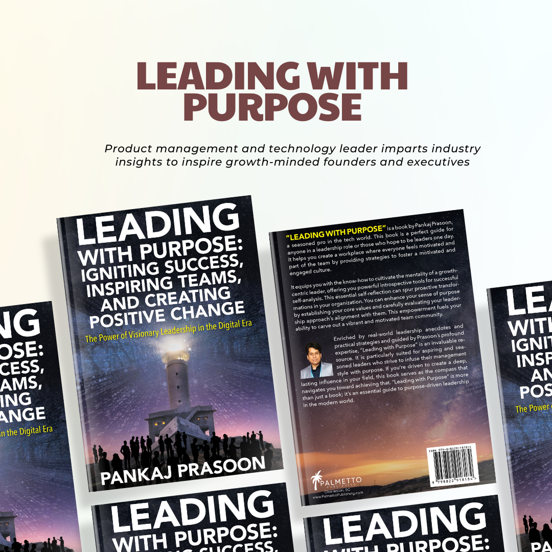 Leading with Purpose by Pankaj Prasoon