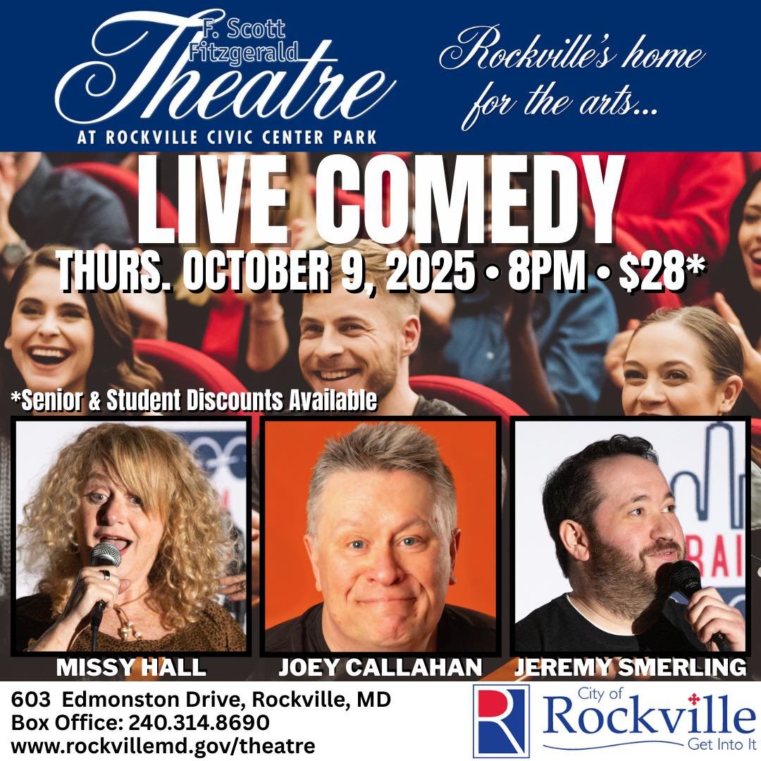 Rockville, MD!!!! Come laugh with us on 10/9 at the F. Scott Fitzgerald Theatre- bring a friend!  https://www.rockvillemd.gov/382/F-Scott-Fitzgerald-Theatre