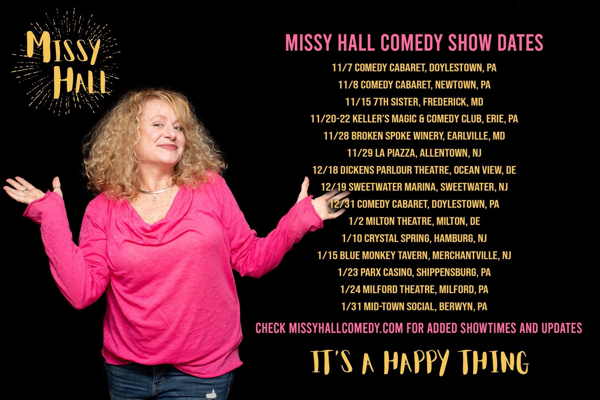 Come check out a show, will ya?? Head to www.missyhallcomedy.com for tickets and added shows. Thanks so much for your continued support &ndash; laughing with you all means the world to me! Hugs and happys to you.😉
