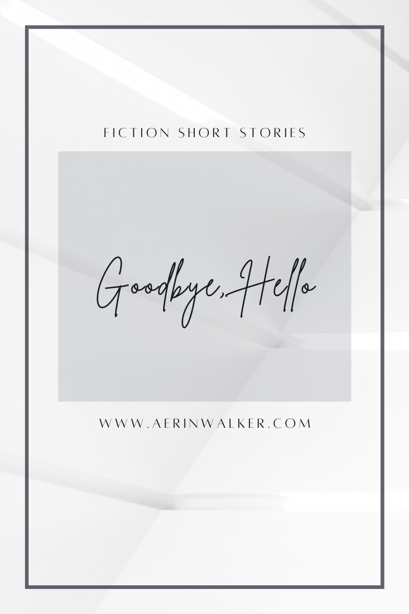 Goodbye, Hello: A Short Story eBook is now Available on Amazon!