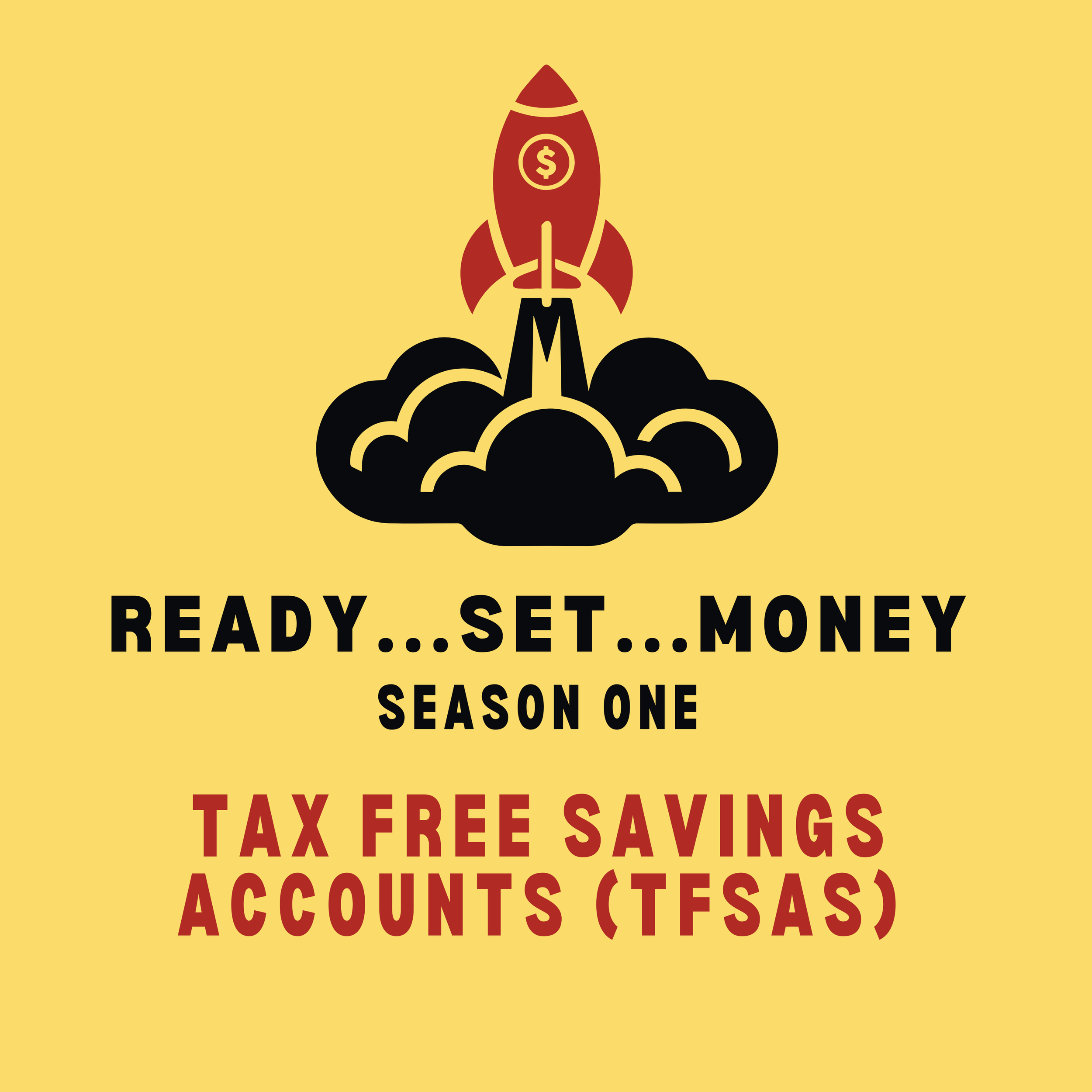 13: Tax Free Savings Accounts (TFSAs)