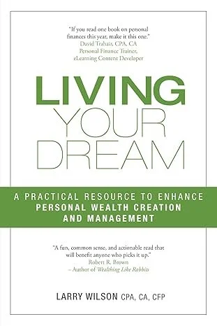 Book Review: Living Your Dream by Larry Wilson