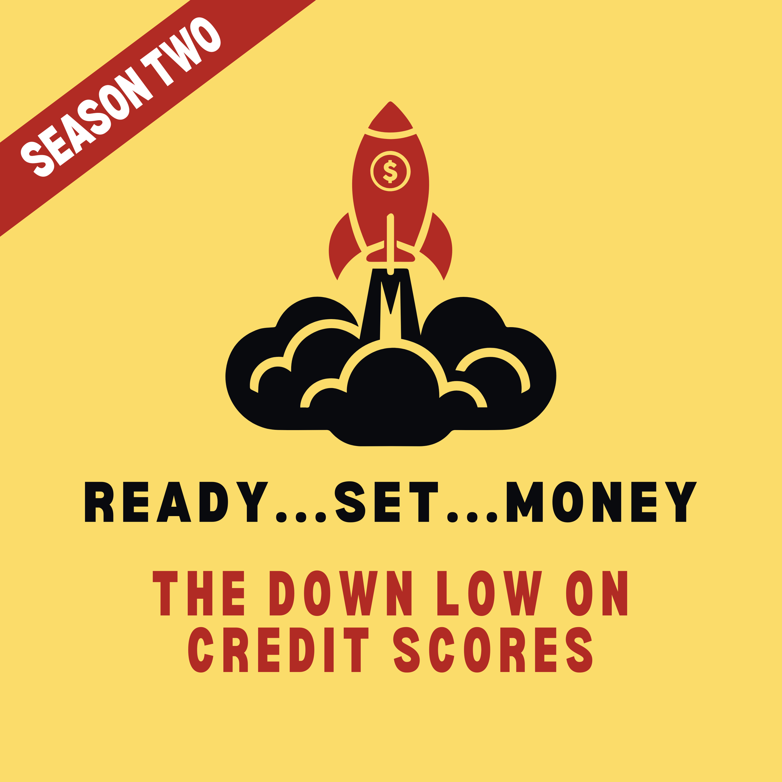 2-01: The Down Low on Credit Scores