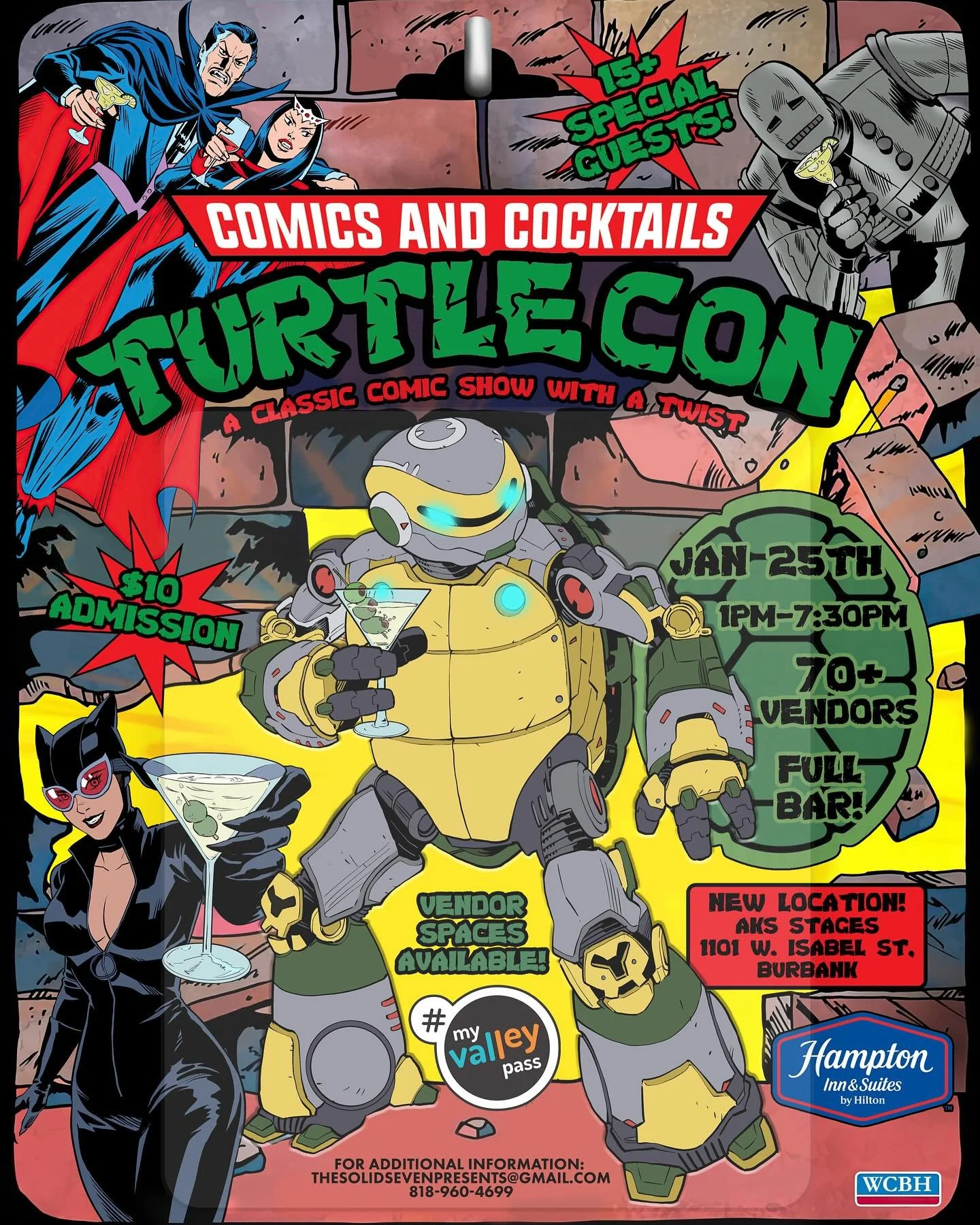 Comics and Cocktails presents TurtleCon!

January 25, 2025
1:00 pm - 7:30 pm
70+ Vendors
10+ Special Guests
Full Bar
$10 Admission
🎟️ Free Parking 🎟️

So far we have confirmed Ciro Nieli, David Avallone, Issac Escorza, Esau Escorza, Tom Waltz, Ben 