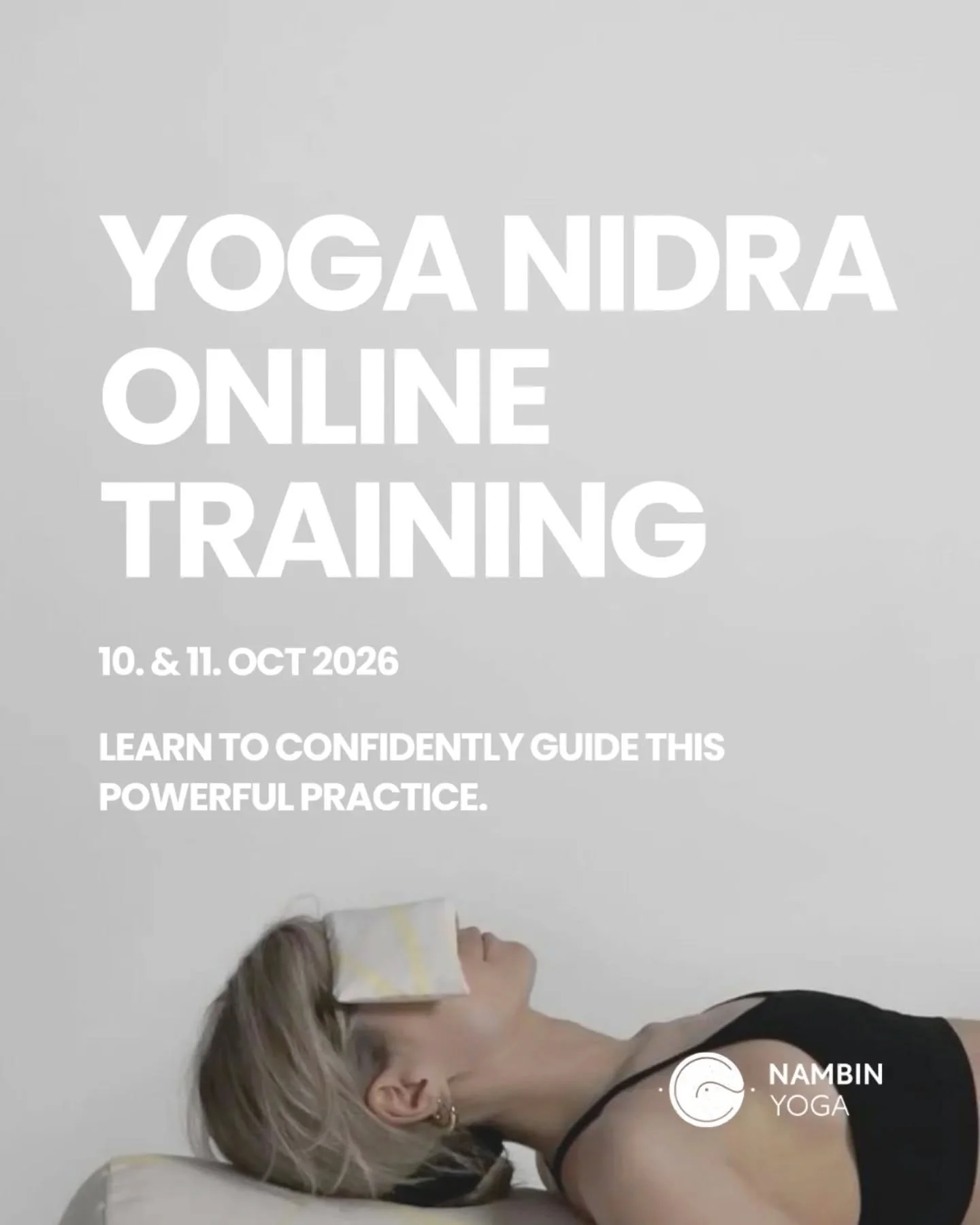 Yoga Nidra Fundamentals &ndash; Online Training (1.5 Days)

10 &amp; 11 October 2026

This weekend immersion offers a structured introduction to the practice and facilitation of Yoga Nidra, often translated as &ldquo;yogic sleep.&rdquo; Through guide