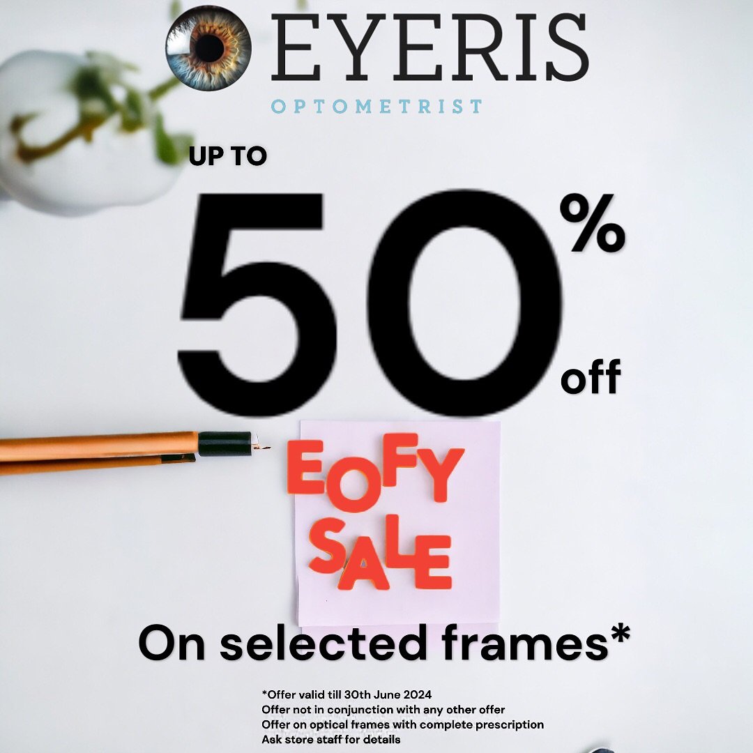 Step into a spectacle sensation at Eyeris Optometrist&rsquo;s Financial Year-End Gala! Unveil a world of style with up to an incredible 50% off on handpicked frames. Elevate your eyewear game and discover a new dimension of clarity!
T&amp;Cs apply
#m