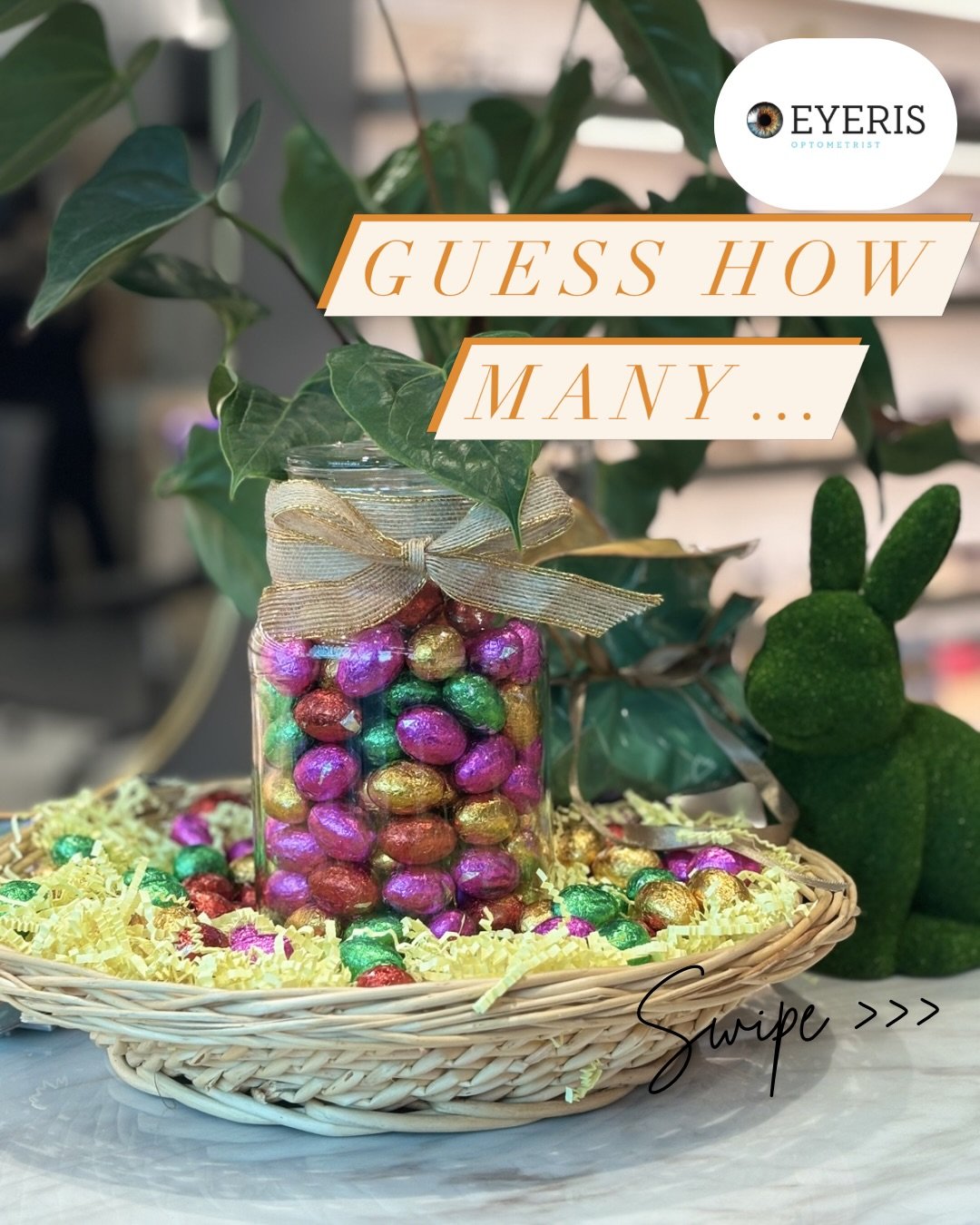 🐣🍫 Easter Egg Guessing Game at Eyeris Optometrist! 🍫🐣

Think you&rsquo;ve got a good eye? 👀✨
Guess how many Easter eggs are in the jar for your chance to WIN the entire jar of yummies PLUS a stylish accessory hamper valued at $90 🎁

💡 How to e