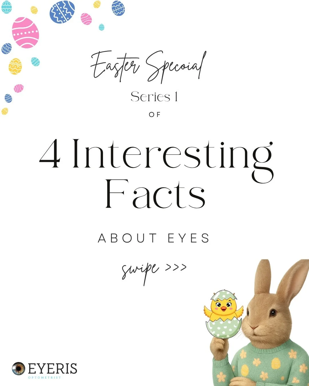 Easter Special: 4 Interesting Eye Facts Series 1 👓🐣

Did you know eyes are full of amazing surprises? This Easter, we&rsquo;re cracking open 4 egg-stra interesting eye facts you&rsquo;ll love 🥚✨

Swipe through, test your eye IQ, and see how many y