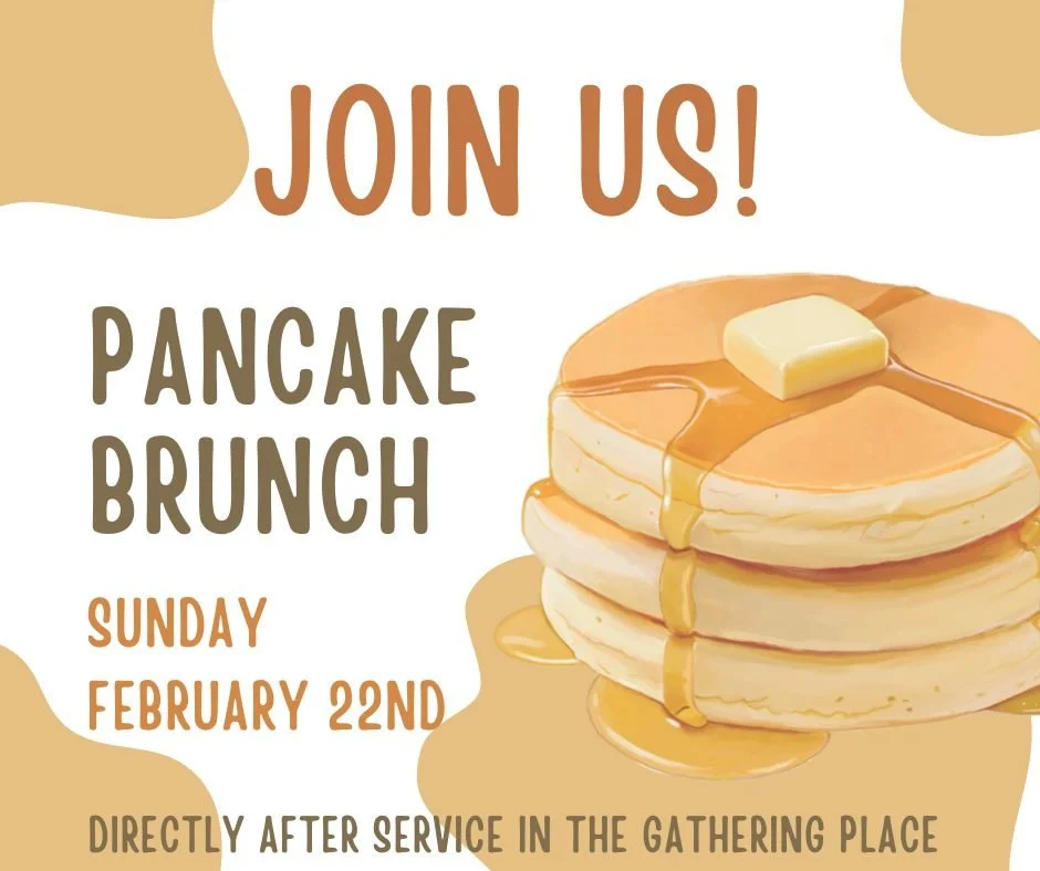Stick around after worship this Sunday for a delicious spread of home-cooked pancakes and all the fixings! It&rsquo;s a sweet time to gather, connect, and enjoy fellowship with our church family.

There&rsquo;s nothing better than good food and great