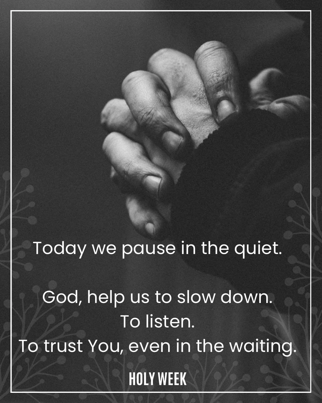 Holy Week isn&rsquo;t only about what&rsquo;s ahead - it&rsquo;s also about being present. 
In the quiet moments, Jesus Christ is still near.
Take time today to be still&hellip; and listen.