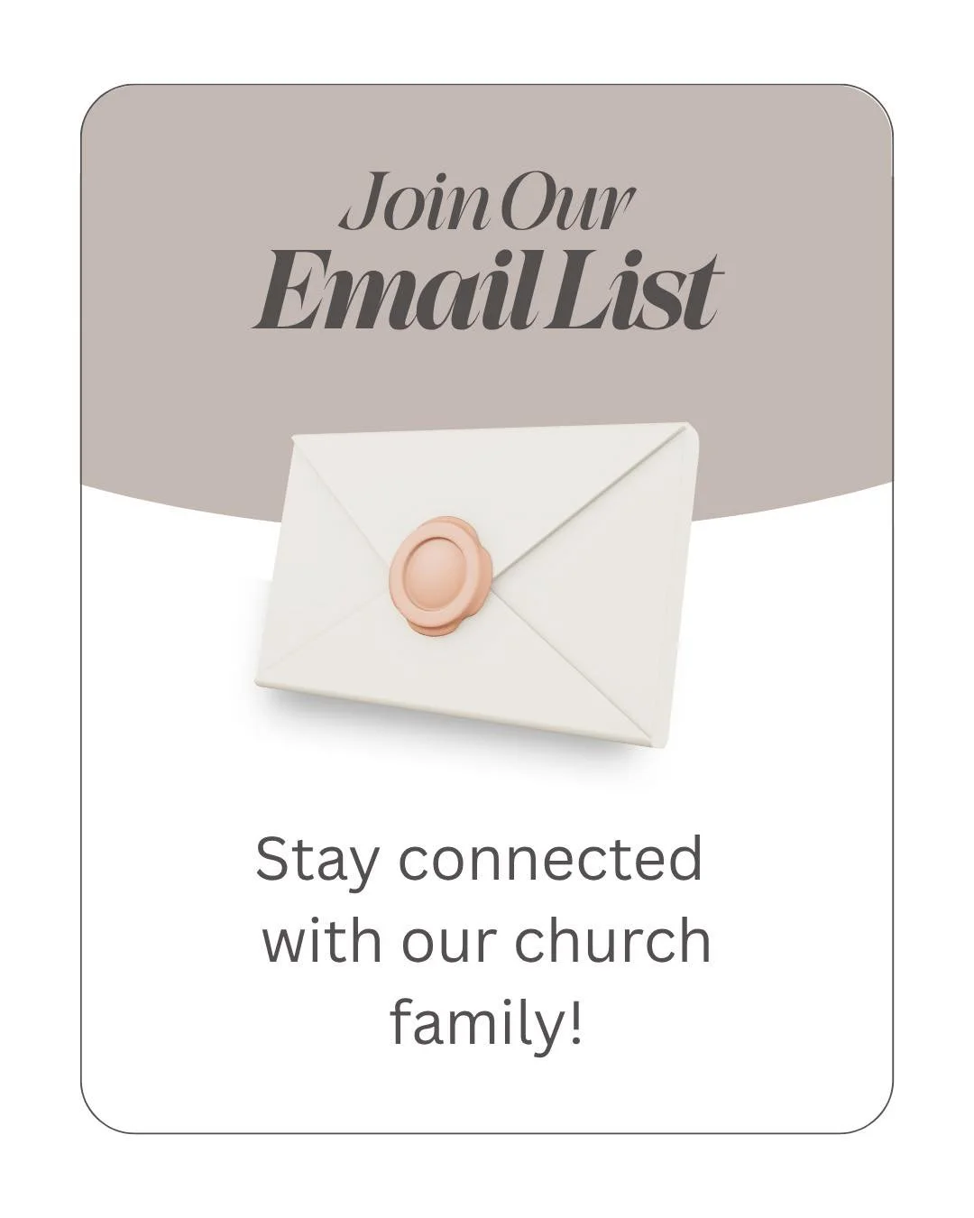Never miss what&rsquo;s happening at church! 🙌
Sign up for our weekly newsletter to receive updates on events, prayer needs, past sermons, church announcements, and ways to get involved.

Click the link below to join our weekly email list!

https://