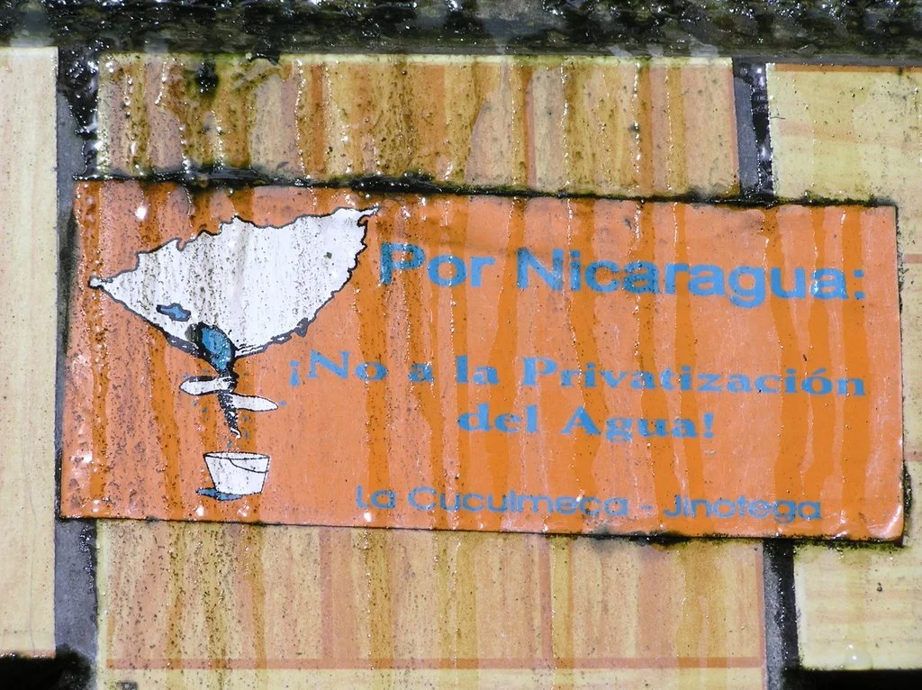 A sign in Jinotega, Nicaragua: "No to the privatization of water!"