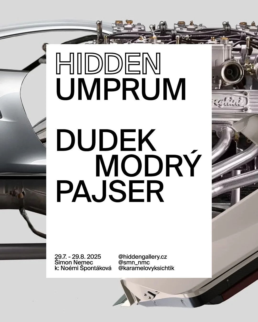 Dudek Blue Crowbar / @smn_nmc 
🗓 Opening: Tuesday, July 29 at 6 PM
📍 HIDDEN UMPRUM
📅 On view: July 30 &ndash; August 29, 2025
🎤 Curator: @karamelovyksichtik 

🚗 Vehicles without rules that carry a personal vision instead of a function.
&Scaron;i