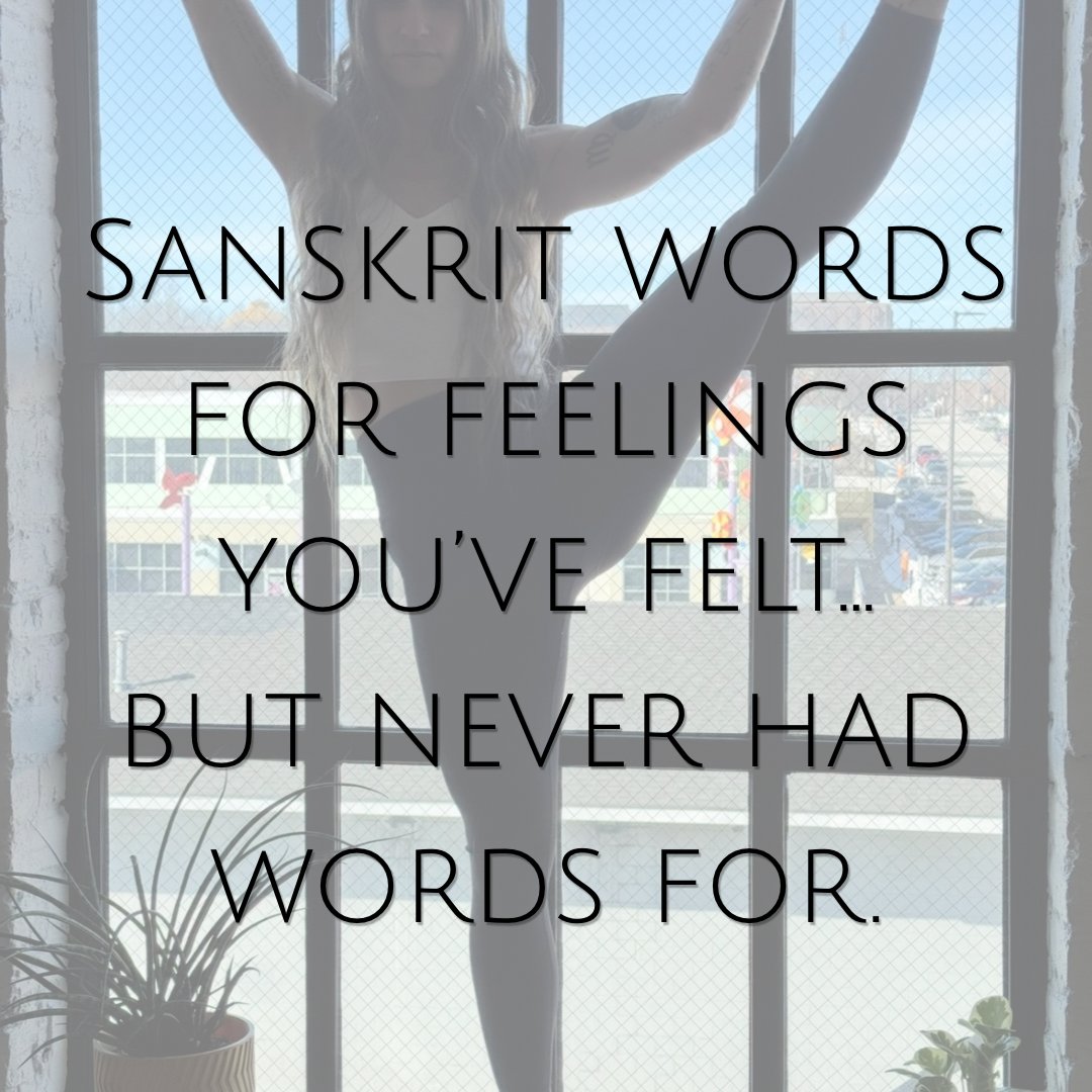 Sanskrit Words for Emotions You’ve Felt But Couldn’t Explain