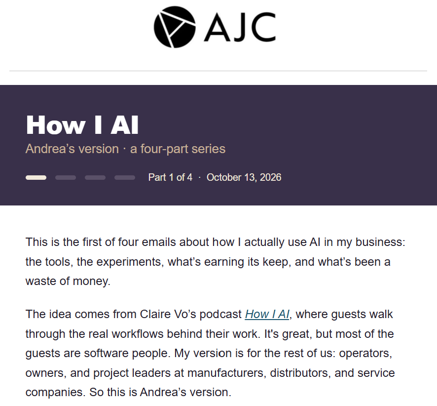How I AI (Andrea’s Version) Part 1 of 4: “The AI Tools I Actually Use (and what has been a waste of money)”