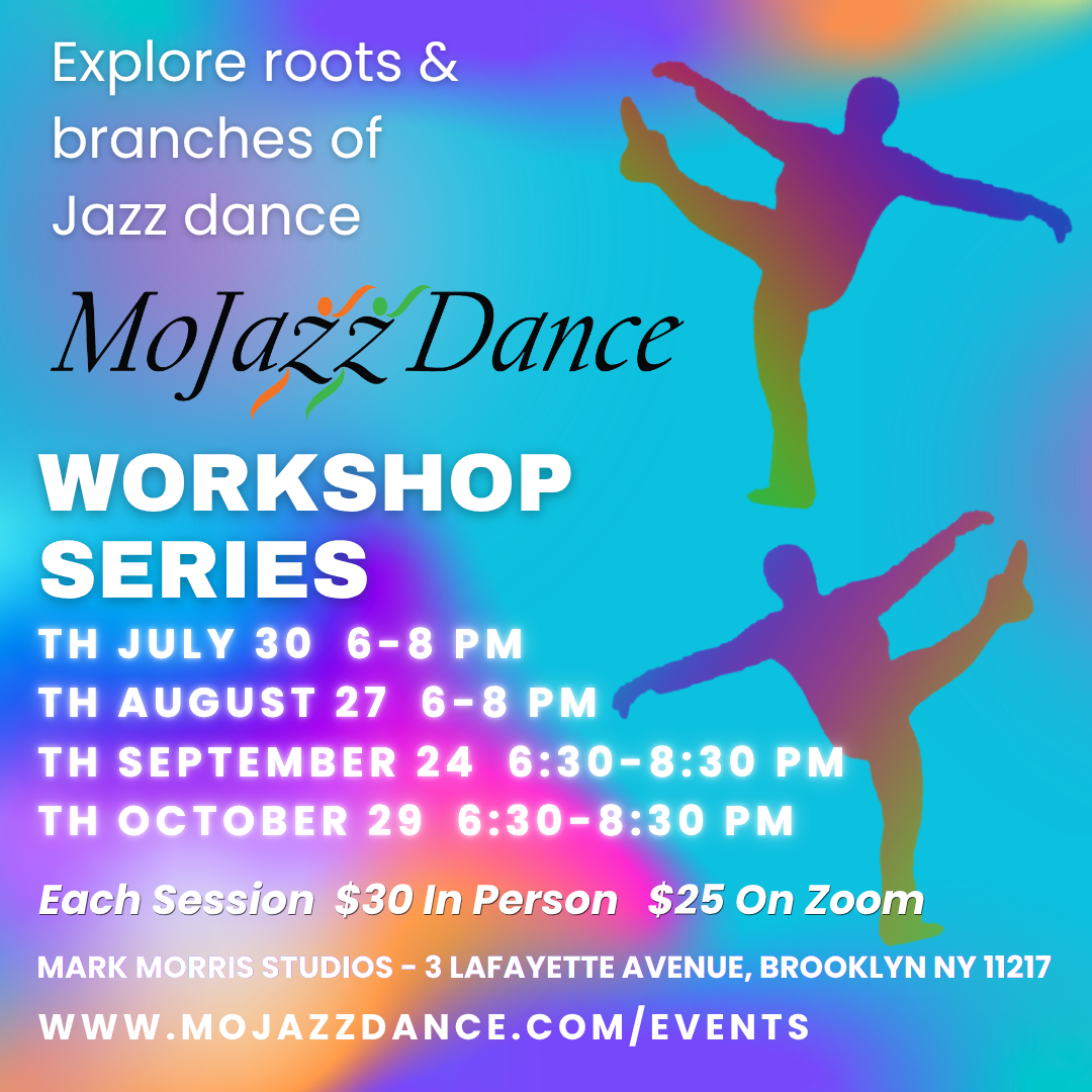 MoJazz Dance Workshop Series!