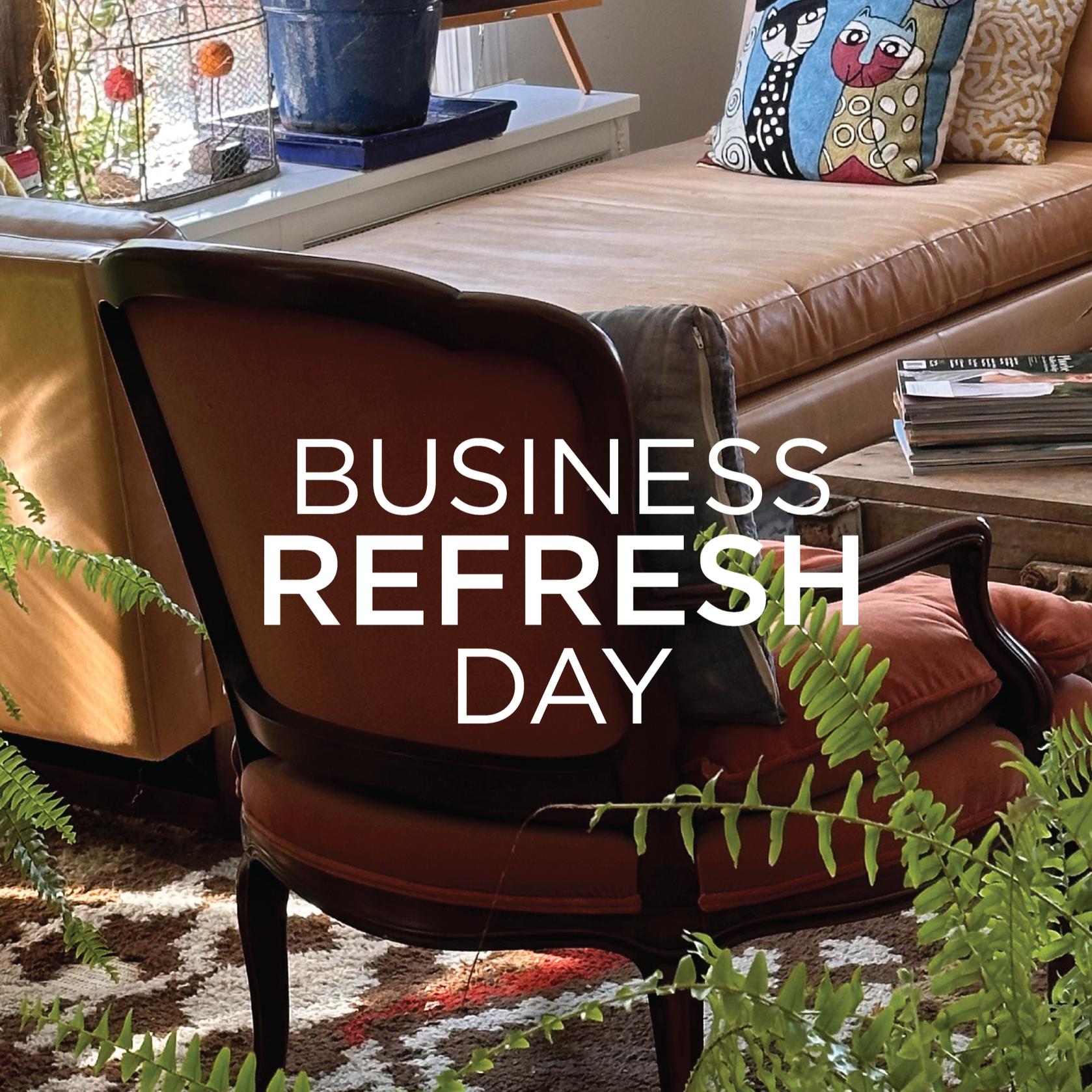 BUSINESS REFRESH DAY