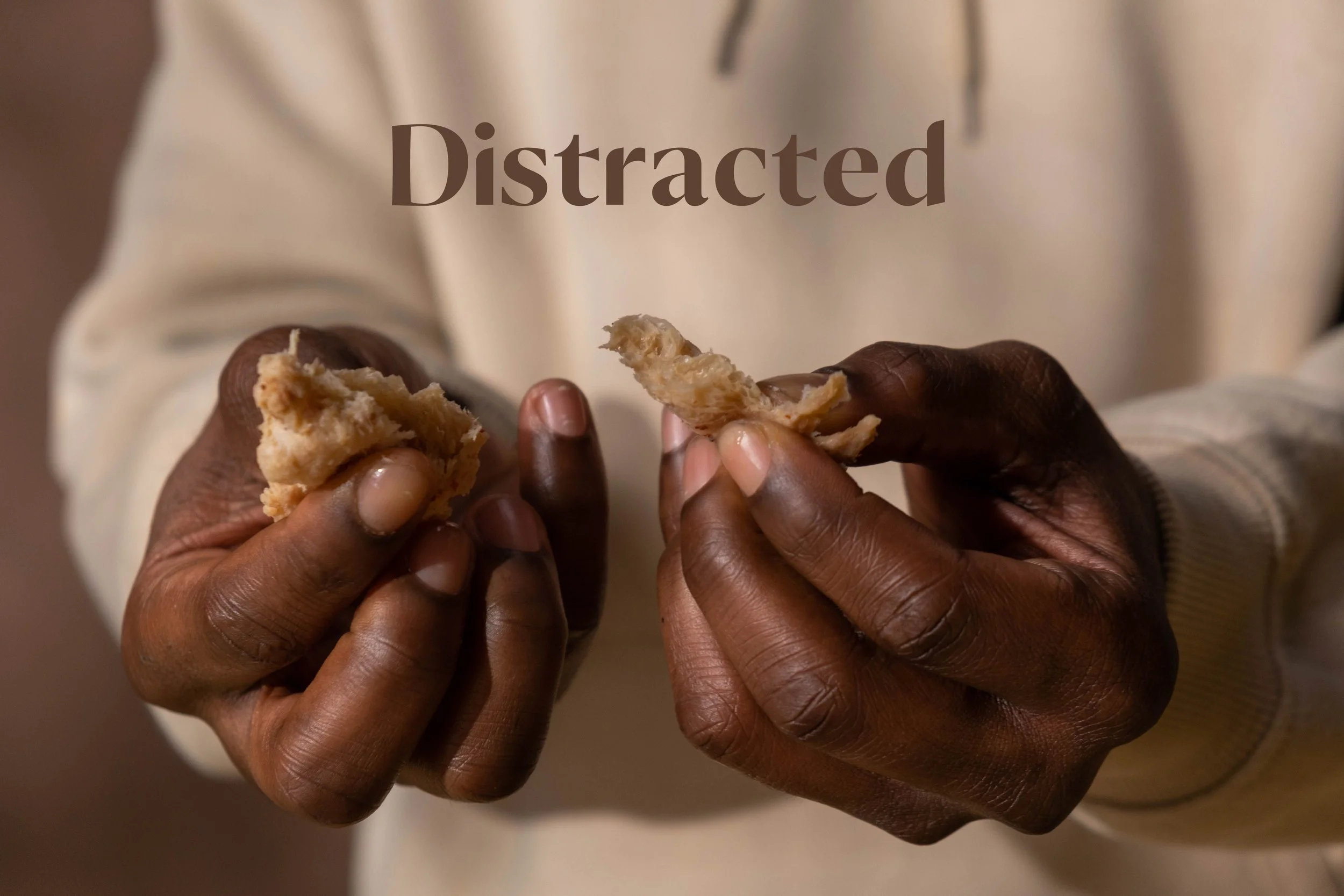 Distracted