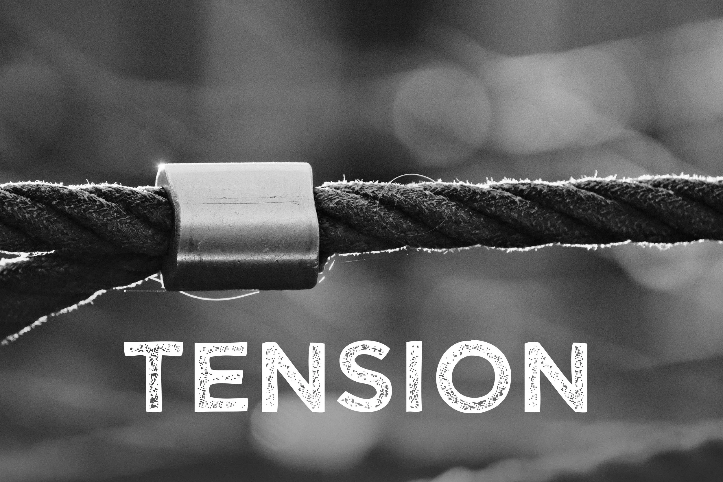 Tension