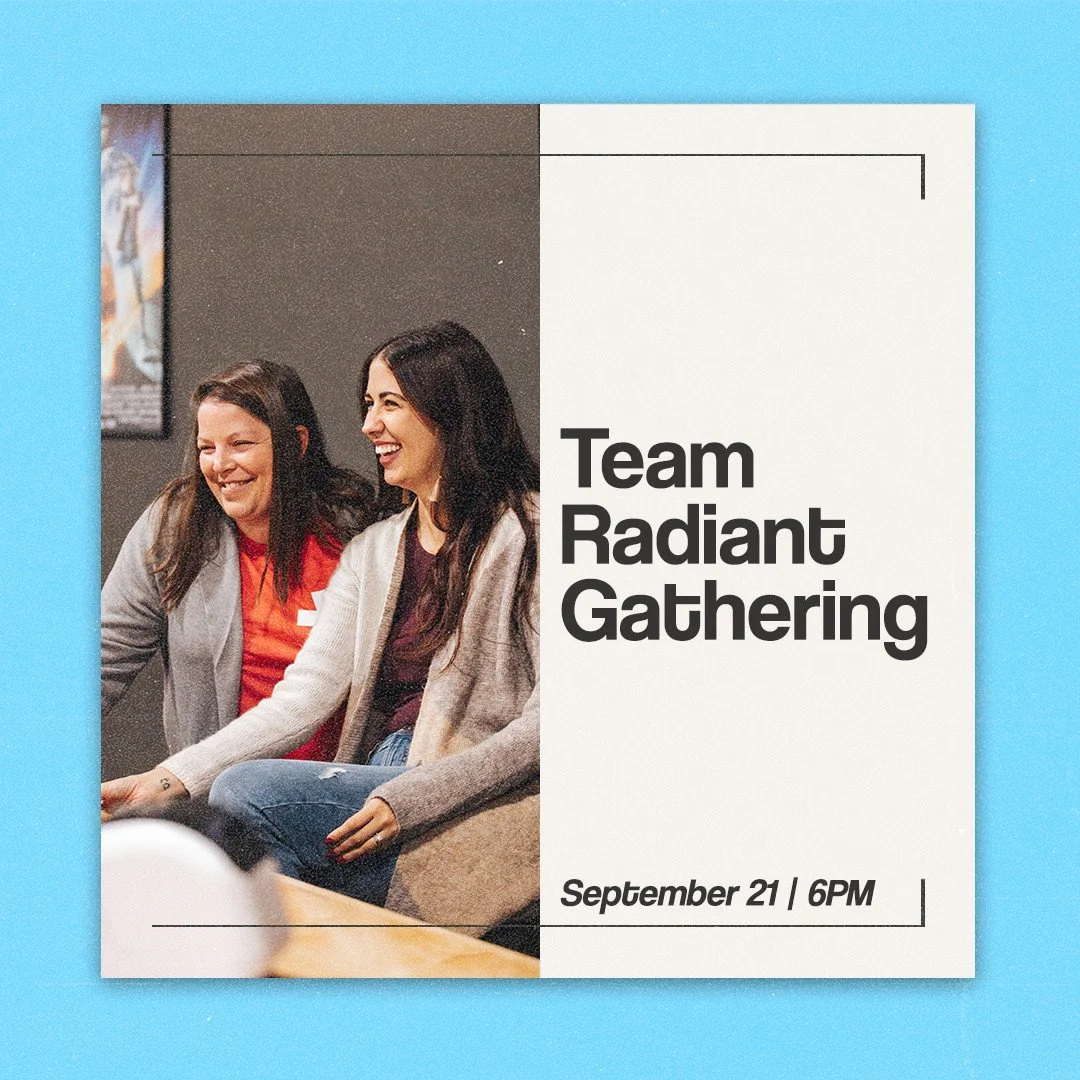 Our Team Radiant Gathering is almost here! 🙌⁠
⁠
These gatherings are for casting vision for the future of the church, creating culture, and strengthening Team Radiant. If you are a part of the team or plan on serving in the future, you&rsquo;re goin